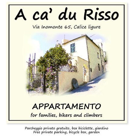 A Ca' Du Risso - Appartamento - Sea & Outdoor For Families, Bikers And Climbers Calice Ligure Exteriér fotografie